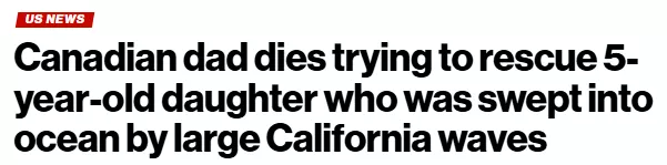 加州华人观浪悲剧：女儿被浪卷走 父营救却不幸去世